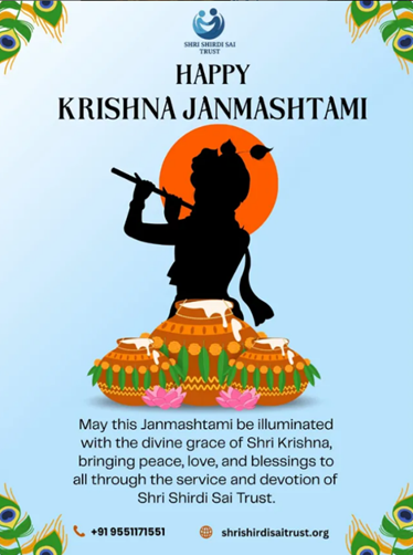 Celebrating Krishna Janmashtami with Love and Devotion — A Message from Shri Shirdi Sai Trust